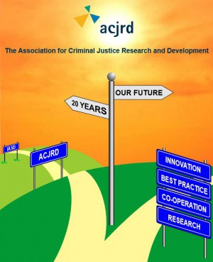 Association for Criminal Justice Research and Development (ACJRD) Annual Conference 2017 