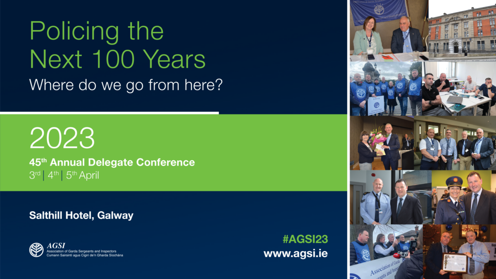 45th Annual Delegate Conference of Association of Garda Sergeants and Inspectors