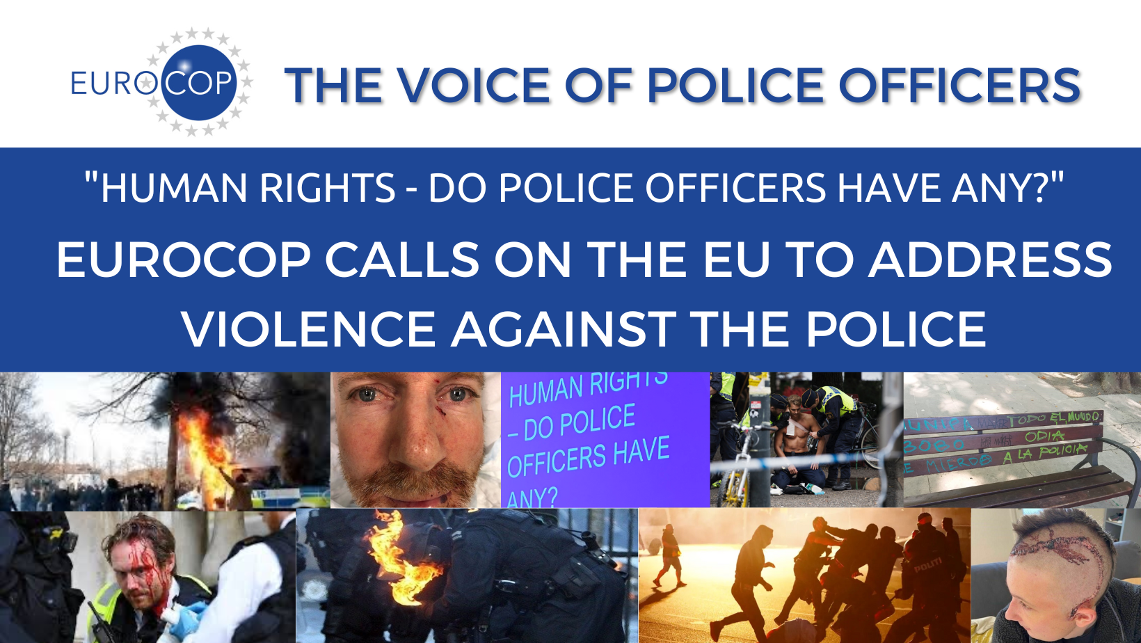 EuroCOP calls on the EU to address Violence against the Police.